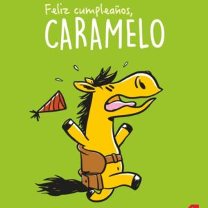 Feliz cumpleaños, Caramelo Feliz cumpleaños, Caramelo