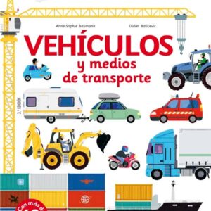 Vehículos y medios de transporte Vehículos y medios de transporte