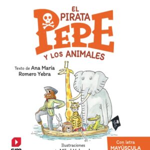 El pirata Pepe y los animales El pirata Pepe y los animales