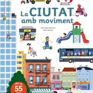 La ciutat amb moviment