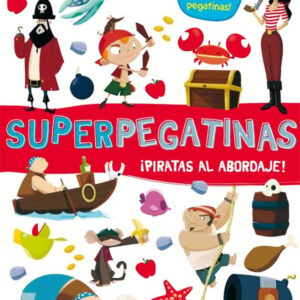 Superpegatinas¡ piratas al abordaje! Superpegatinas¡ piratas al abordaje!