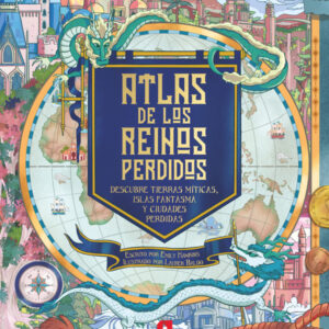 Atlas de los reinos perdidos Atlas de los reinos perdidos