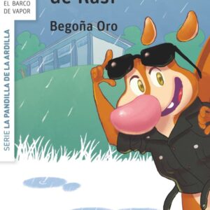 La pandilla de la ardilla 21. Los caprichos de Rasi La pandilla de la ardilla 21. Los caprichos de Rasi