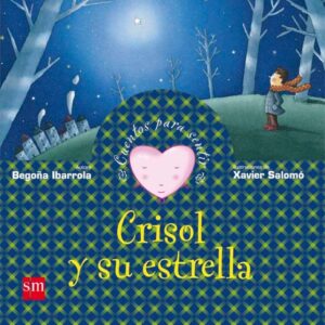 Crisol y su estrella Crisol y su estrella