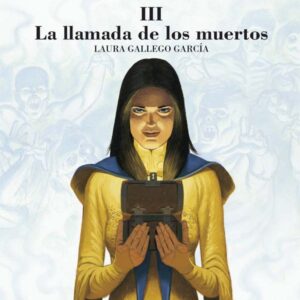 Crónicas de la Torre III. La llamada de los muertos Crónicas de la Torre III. La llamada de los muertos