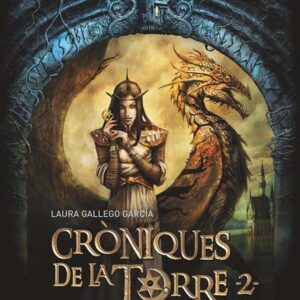 Cròniques de la Torre II. La maledicció del Mestre