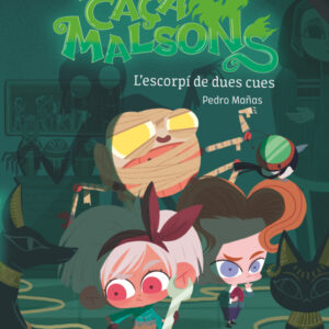 Caçamalsons 3. L’escorpí de dues cues Caçamalsons 3. L'escorpí de dues cues