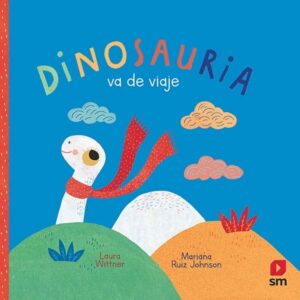 DINOSAURIA va de viaje DINOSAURIA va de viaje