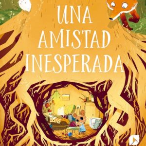 Una amistad inesperada Una amistad inesperada