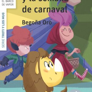 Troti y la semana de carnaval Troti y la semana de carnaval