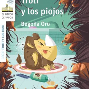 Troti y los piojos Troti y los piojos