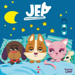 Jep Tothom a dormir! Jep Tothom a dormir!