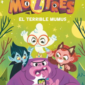 Moztres 1. El terrible Mumus
