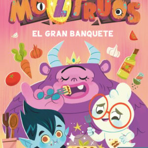 Moztruos 2: El gran banquete Moztruos 2: El gran banquete