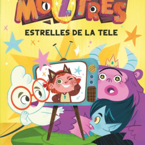 Moztres 4. Estrelles de la tele