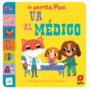La perrita Pipa va al médico La perrita Pipa va al médico