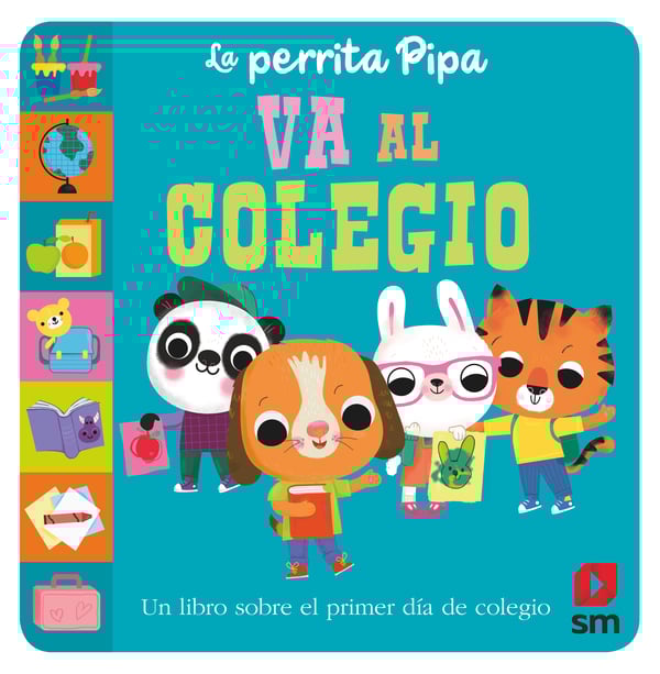 Portada del producto:  La perrita Pipa va al colegio