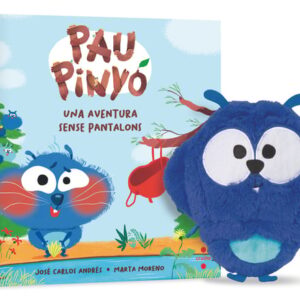 Lot Pau Pinyó. Una aventura sense pantalons + nino Lot Pau Pinyó. Una aventura sense pantalons + nino