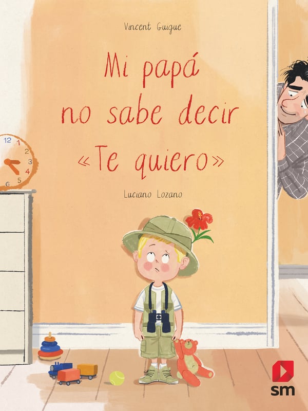 Portada del producto:  Mi papá no sabe decir «te quiero»