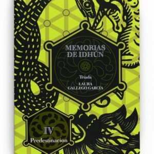 Memorias de Idhún. Tríada. Libro IV: Predestinación Memorias de Idhún. Tríada. Libro IV: Predestinación
