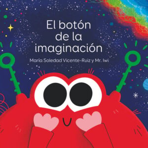 El botón de la imaginación El botón de la imaginación