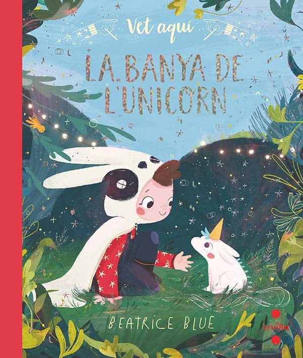 Portada del producto:  Vet aquí… La banya de l’unicorn