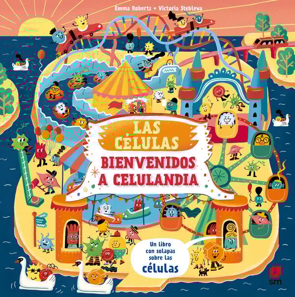 Portada del producto:  Las células. Bienvenido a Celulandia