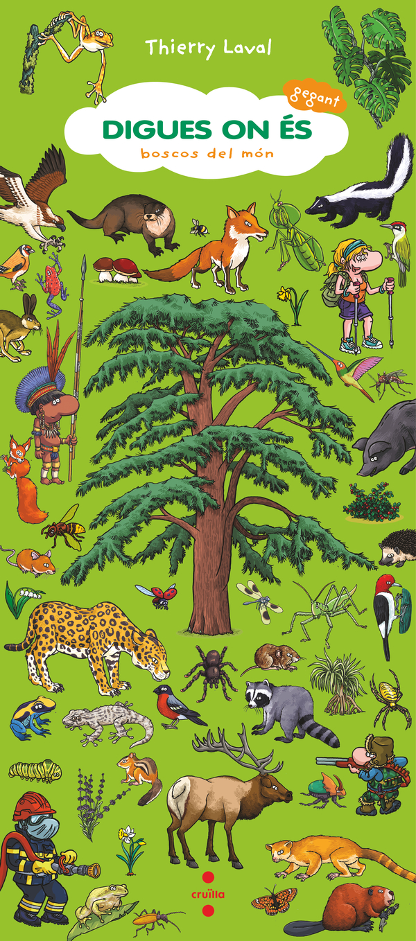 Portada del producto:  Digues on és gegant. Boscos del món