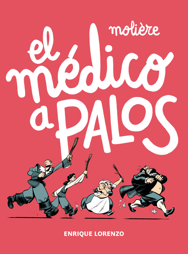 Portada del producto:  El médico a palos