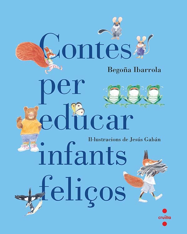 Portada del producto:  Contes per educar infants feliços