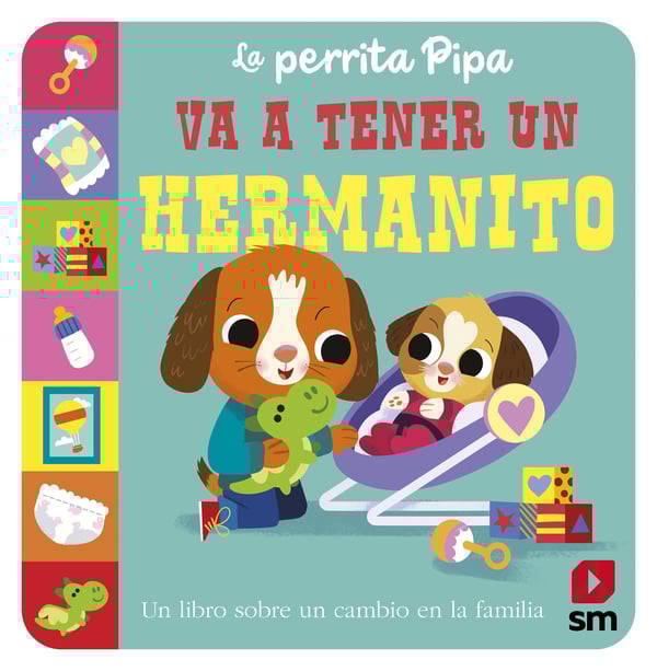 Portada del producto:  La perrita Pipa va a tener un hermanito