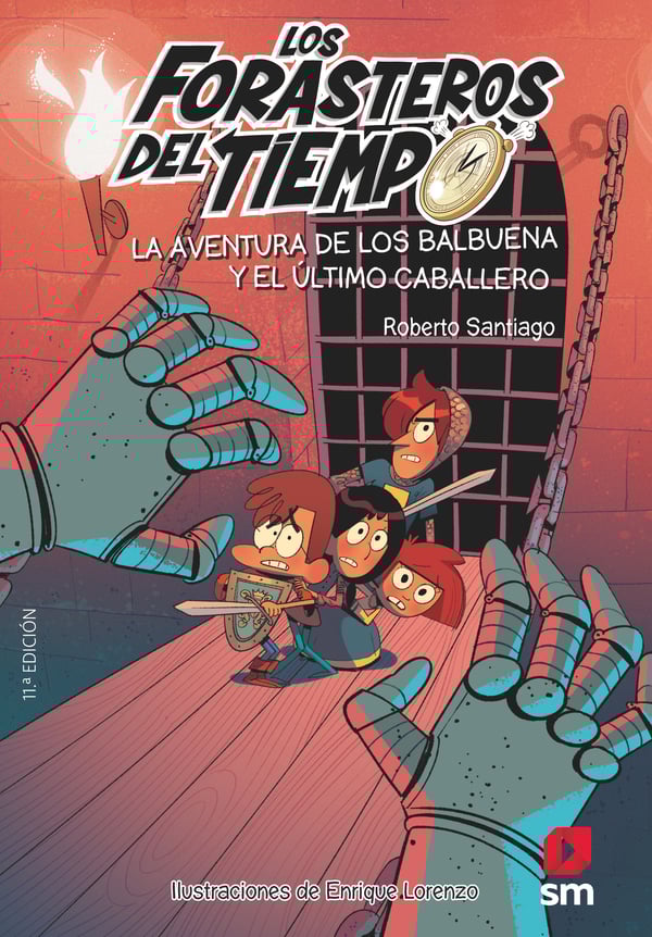 Portada del producto:  Los Forasteros del Tiempo 2:  La aventura de los Balbuena y el último caballero