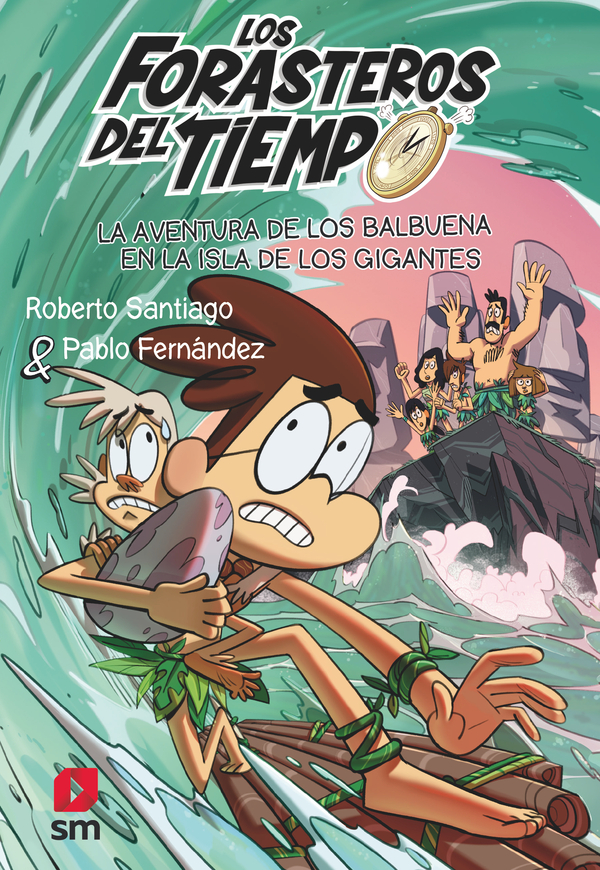 Portada del producto:  Los Forasteros del Tiempo 14: La aventura de los Balbuena en la isla de los gigantes