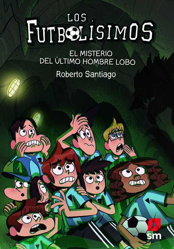 Portada del producto:  Los Futbolísimos 16: El misterio del último hombre lobo
