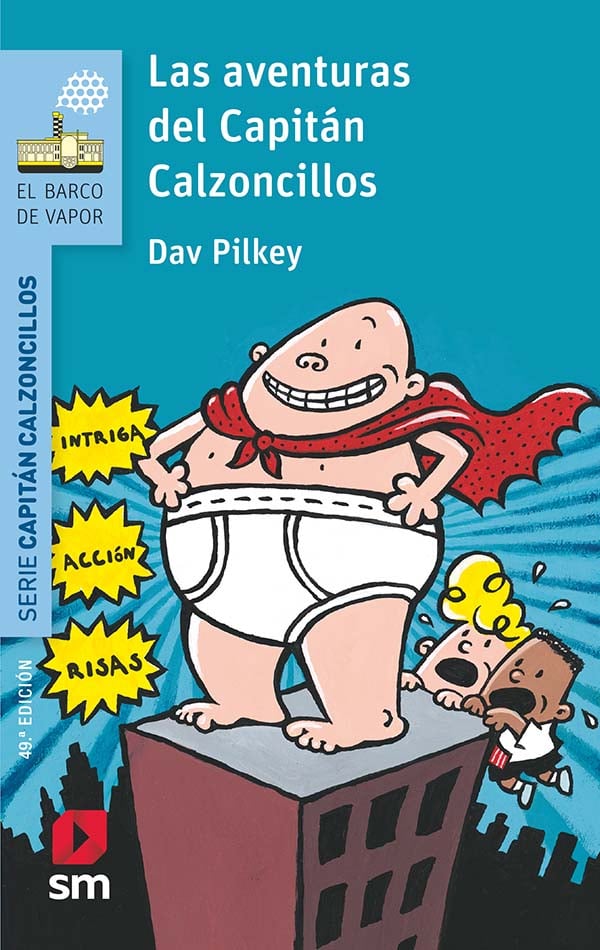 Portada del producto:  Las aventuras del Capitán Calzoncillos