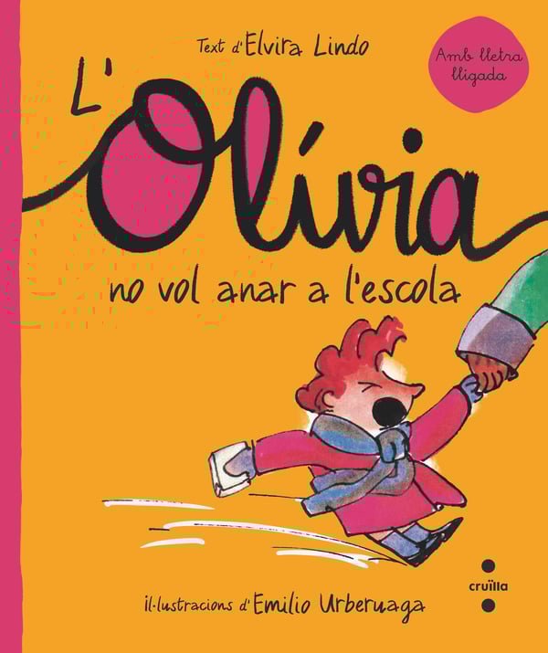 Portada del producto:  L’Olívia no vol anar a l’escola