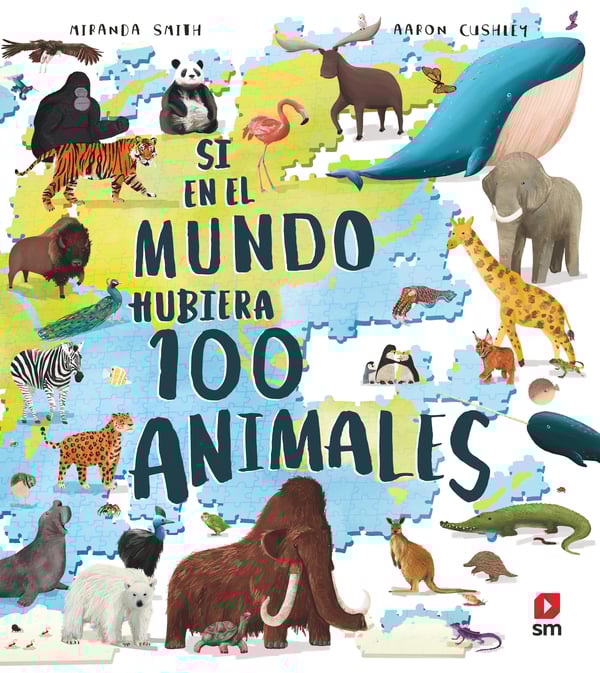 Portada del producto:  Si en el mundo hubiera 100 animales