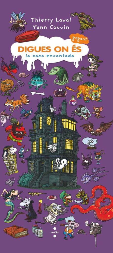 Portada del producto:  Digues on és gegant. La casa encantada