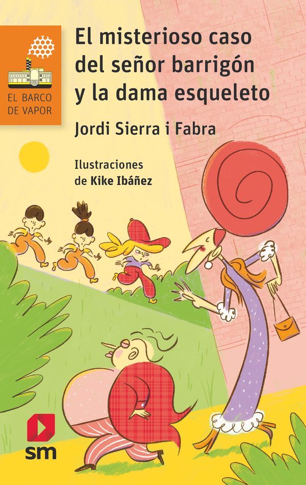 Portada del producto:  El misterioso caso del señor barrigón y la dama esquelética