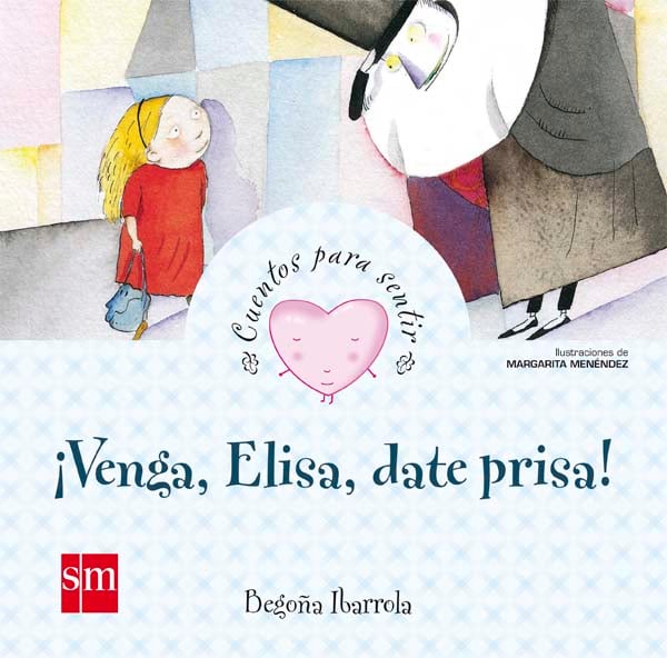 Portada del producto:  Venga, Elisa, date prisa