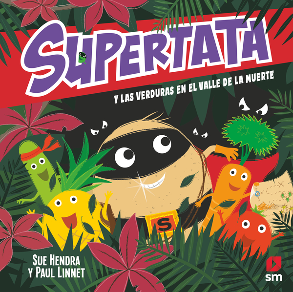 Portada del producto:  Supertata y las verduras en el Valle de la Muerte