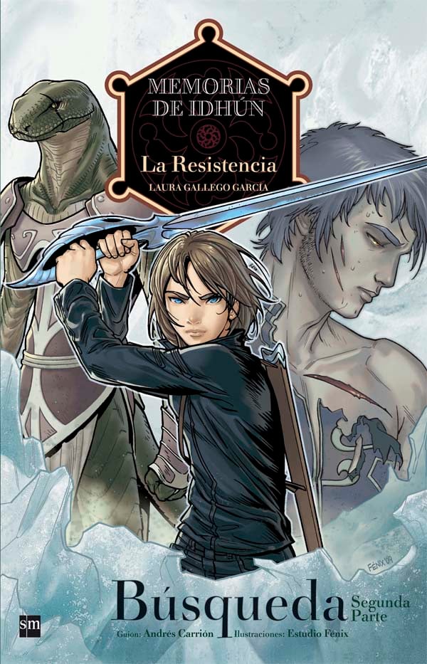 Portada del producto:  Memorias de Idhún: La Resistencia. Búsqueda [2ª Parte]. Cómic